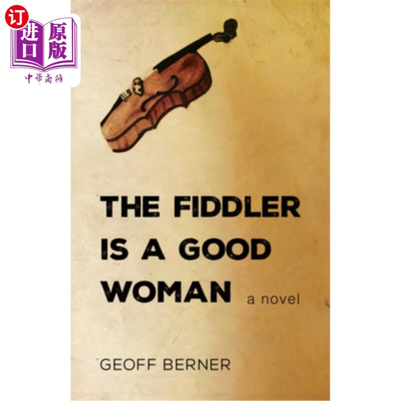 海外直订the fiddler is a good woman 小提琴手是个好女人