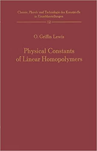 预订physical constants of linear homopolymers