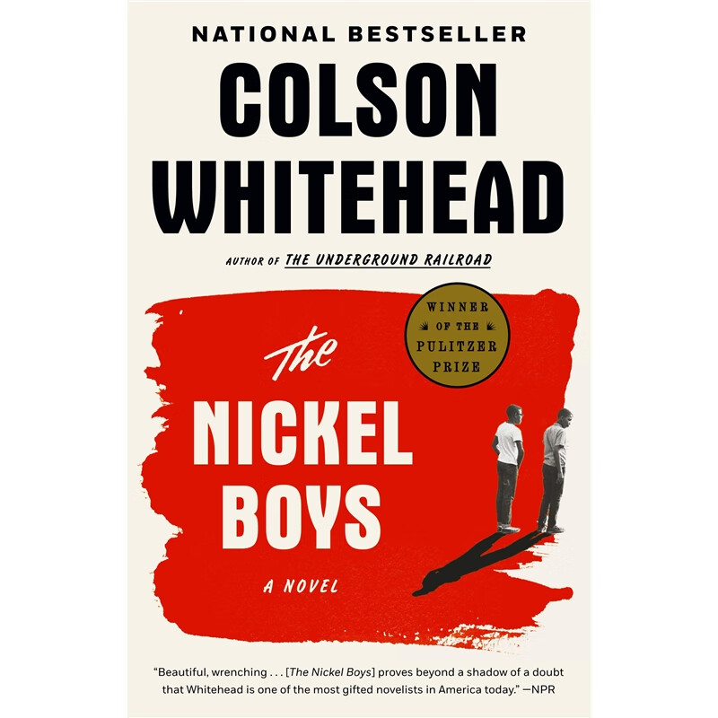 镍币男孩2020普利策小说英文原版 the nickel boys colson whitehead