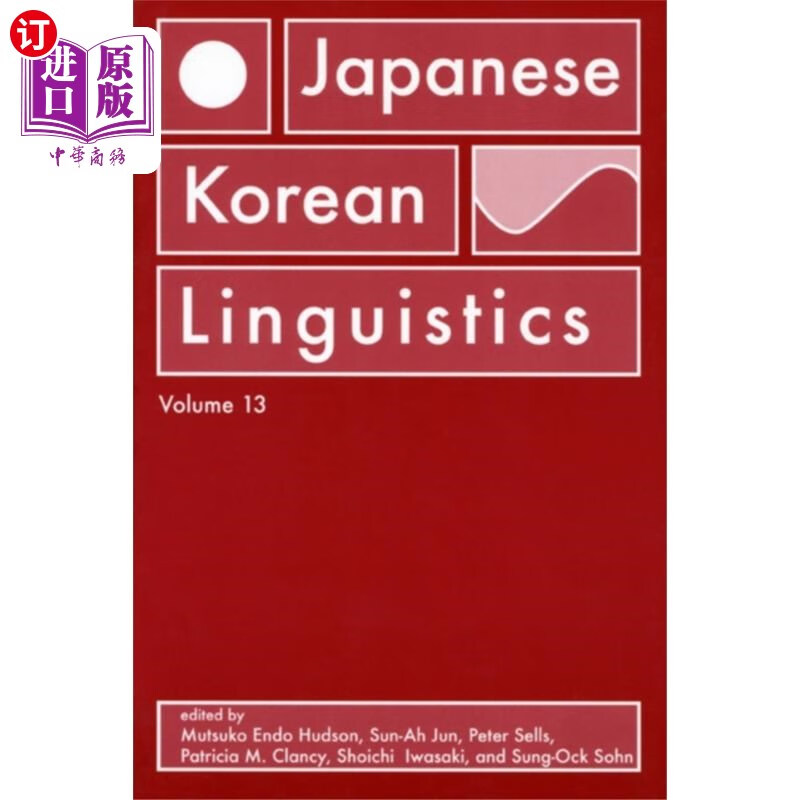 海外直订japanese/korean linguistics, volume 13 日语/韩语语言学