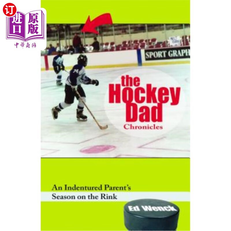 【中商海外直订】the hockey dad chronicles: an indenture.