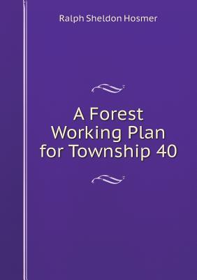 预订A Forest Working Plan for Township 40