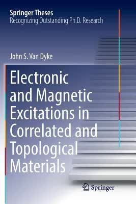 预订Electronic and Magnetic Excitations in Correlate