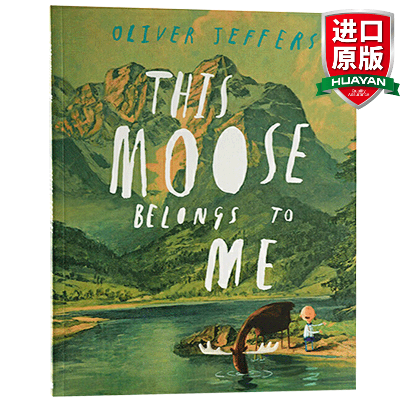 英文原版 这只驼鹿是我的 This Moose Belongs to Me 奥利弗杰弗斯绘本 全英文版