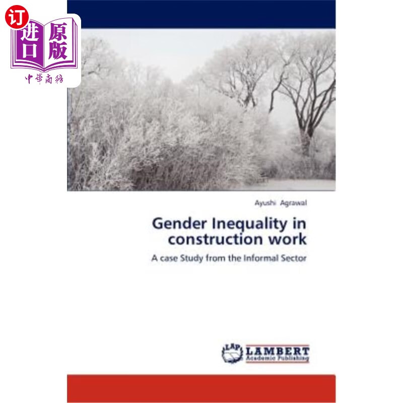 海外直订gender inequality in construction work 建筑工作中的性别