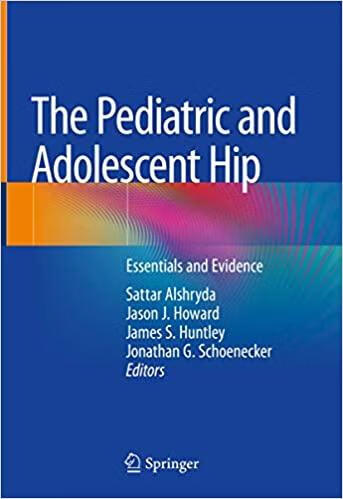 预订The Pediatric and Adolescent Hip: Essentials and