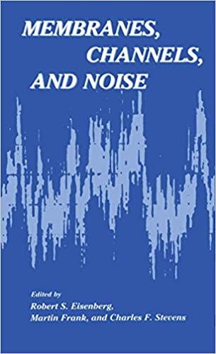 预订Membranes, Channels, and Noise