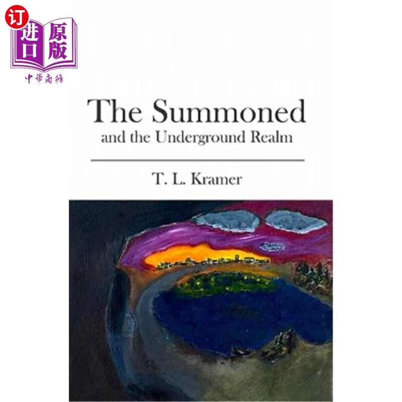 海外直订the summoned: and the underground realm 召唤者:还有地下