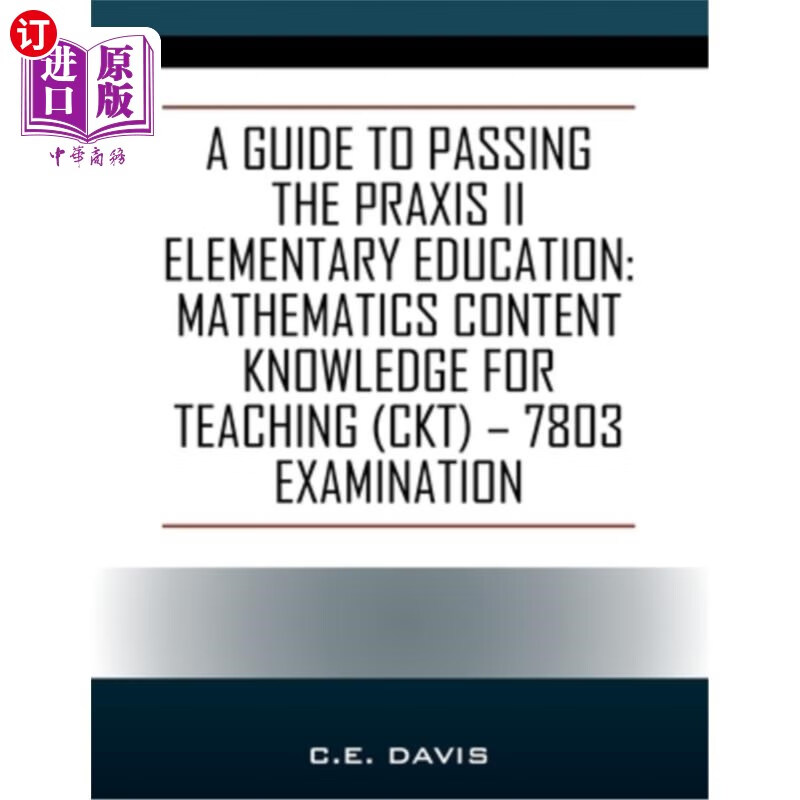 【中商海外直订】a guide to passing the praxis ii elemen.
