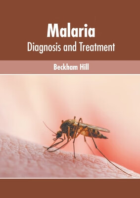 预订 malaria: diagnosis and treatment