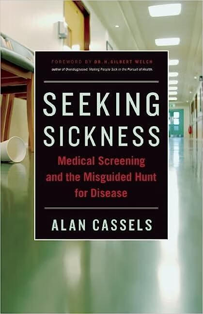 预订 seeking sickness: medical screening and the misguided hunt