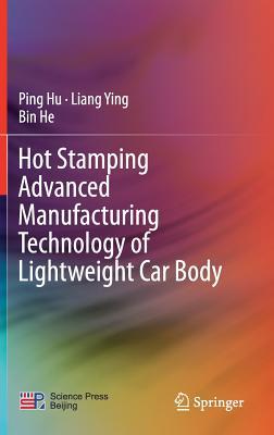预订Hot Stamping Advanced Manufacturing Technology o