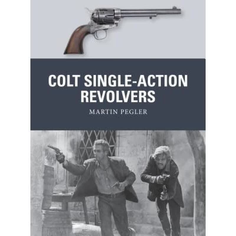 预订 Colt Single-Action Revolvers