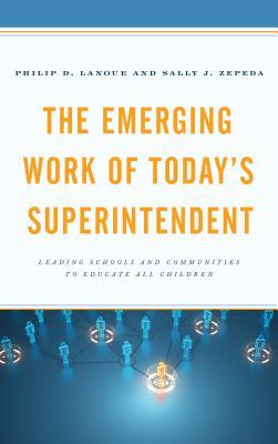 预订 the emerging work of todays superintendent: leading