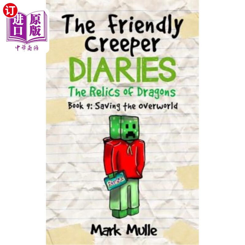 【中商海外直订】The Friendly Creeper Diaries: The Relic...
