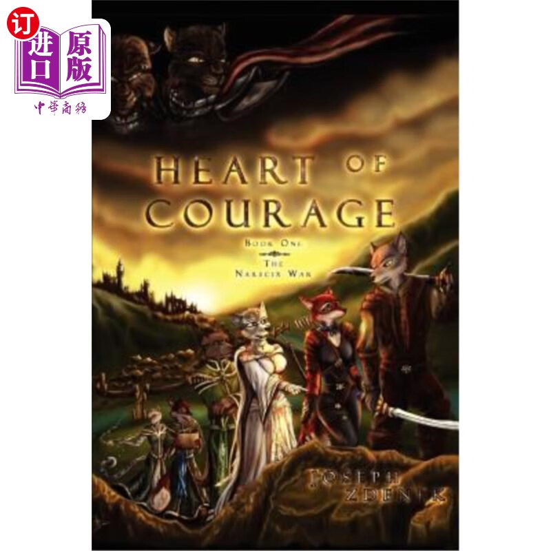 海外直订heart of courage: the narscix war 勇气之心:纳希克斯战争