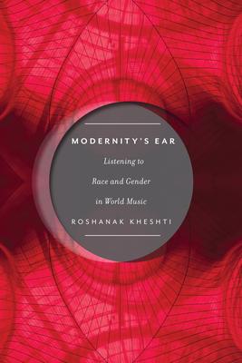 预订modernitys ear: listening to race and gender in