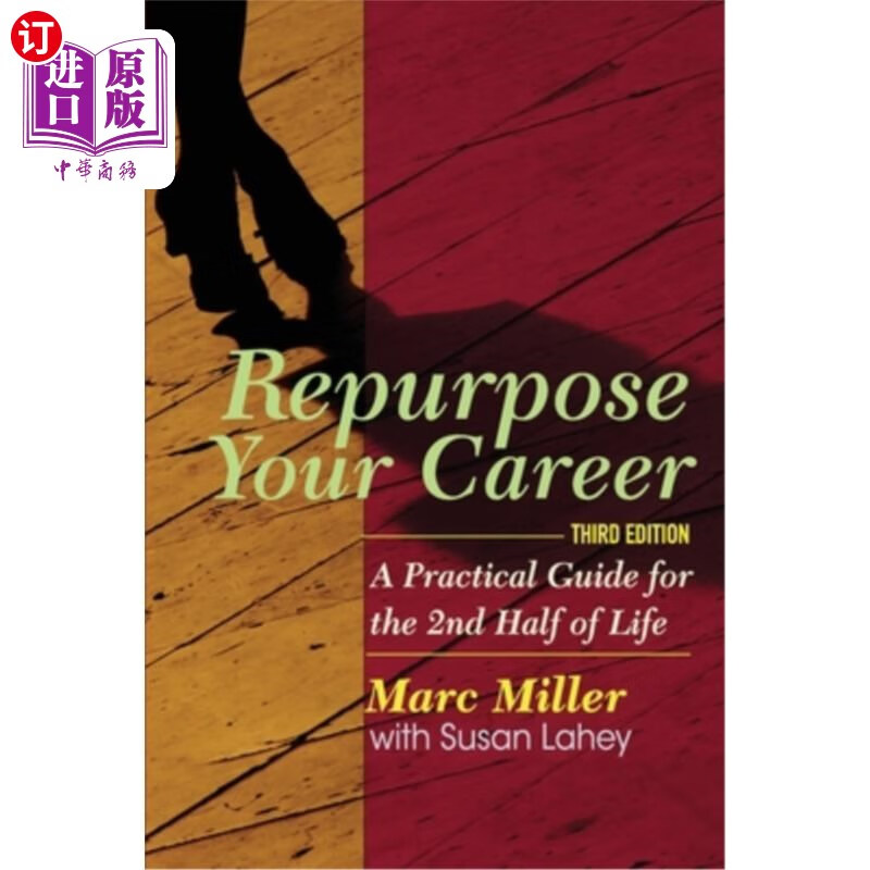 海外直订repurpose your career: a practical guide for the 2nd