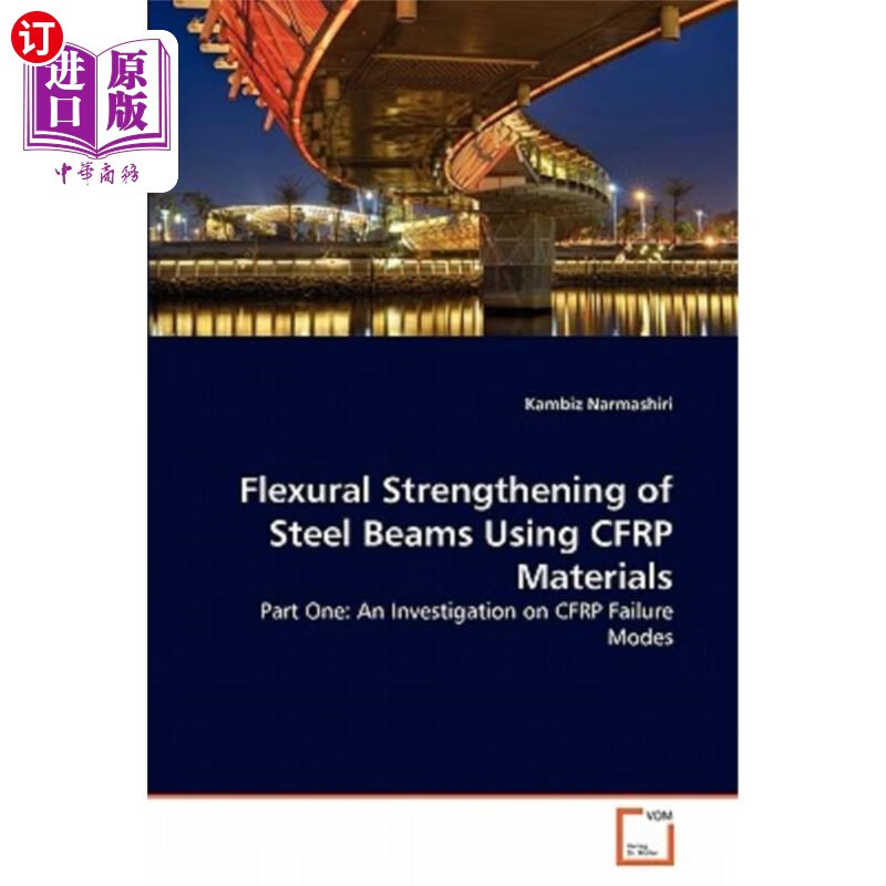 海外直订flexural strengthening of steel beams using cfrp