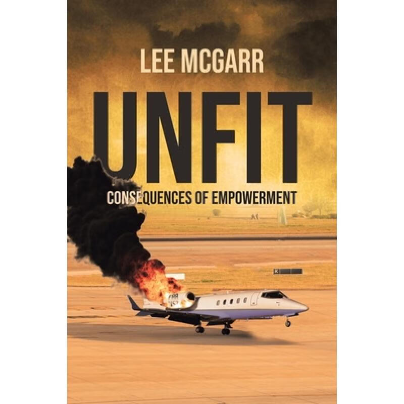 预订 unfit: consequences of empowerment