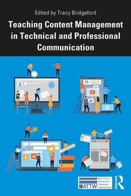 预订Teaching Content Management in Technical Communi
