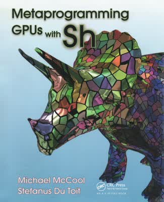 预订 Metaprogramming GPUs with Sh