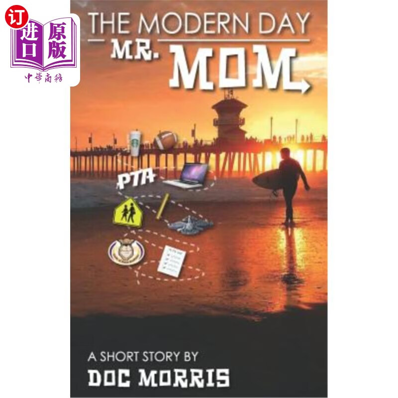 海外直订the modern day mr. mom 现代妈妈先生