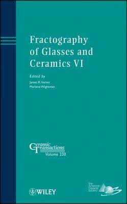 预订Fractography of Glasses and Ceramics VI