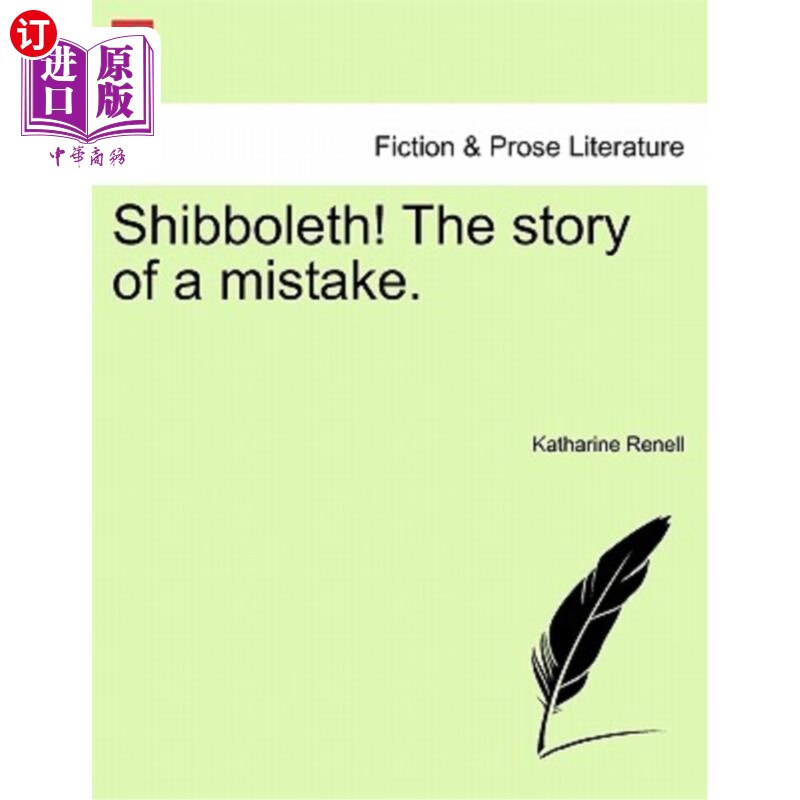 海外直订shibboleth! the story of a mistake. 口令!一个错误的故事.