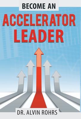 预订 become an accelerator leader: accelerate yourse
