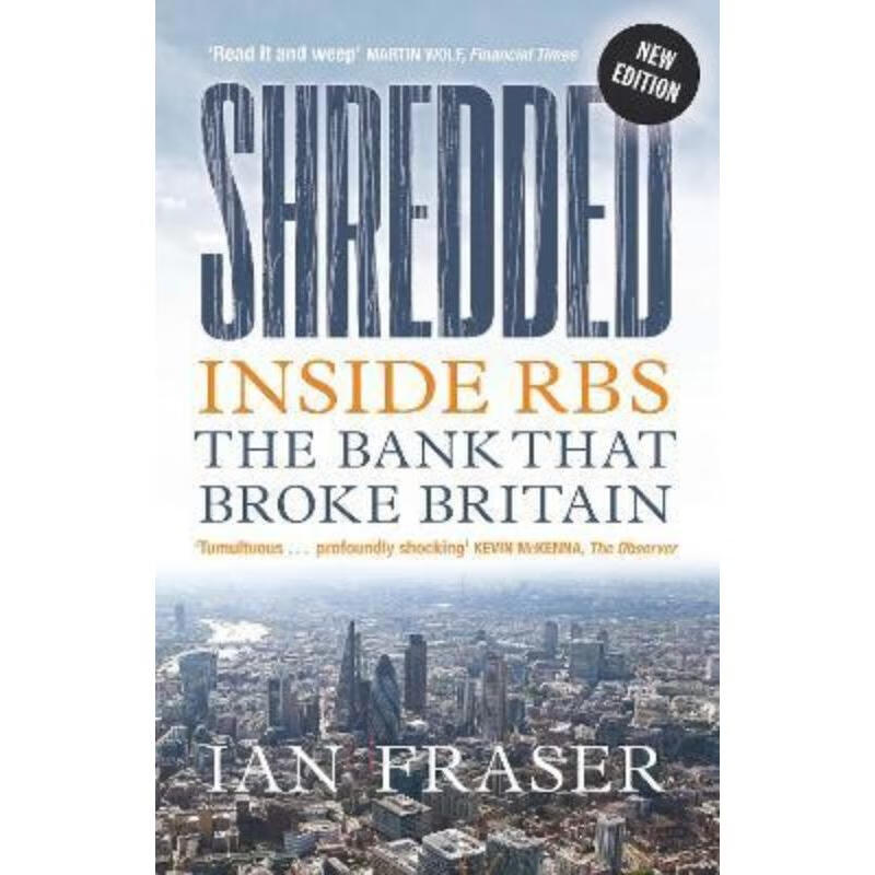 预订shredded:inside rbs, the bank that broke britain