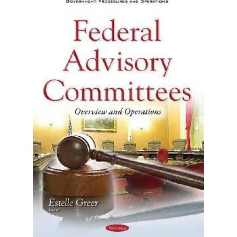 预订 federal advisory committees overview and op.