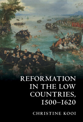 预订reformation in the low countries, 1500-1620