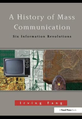 预订A History of Mass Communication: Six Information