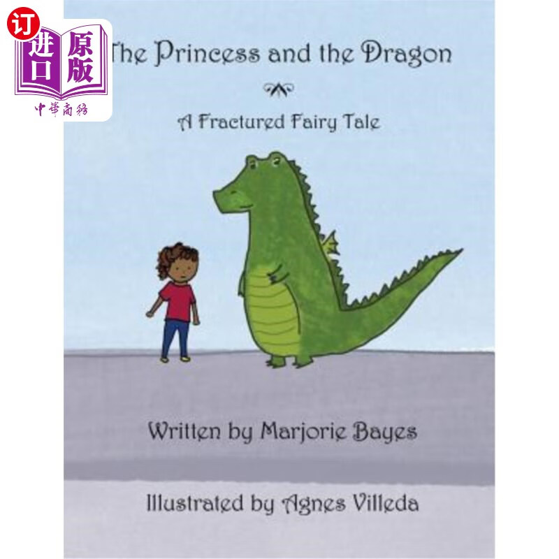 直订the princess and the dragon: a fractured fairy tale 公主与龙
