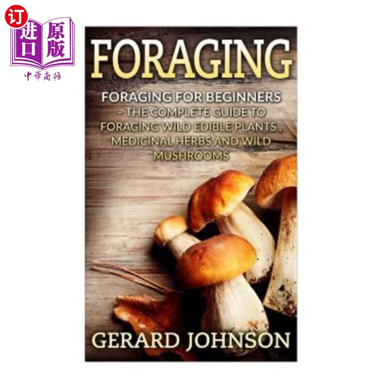 【中商海外直订】foraging: foraging for beginners - your.