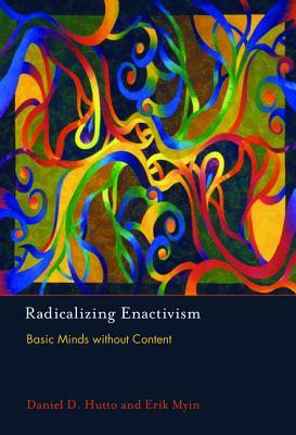 预订 radicalizing enactivism: basic minds without co