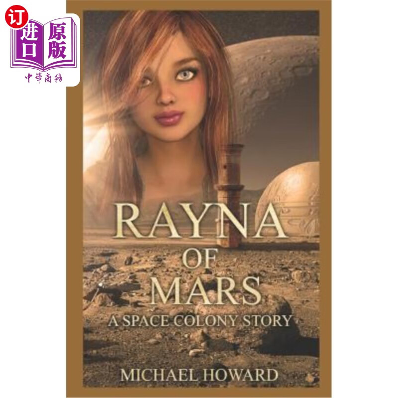 海外直订rayna of mars a space colony story 火星的雷娜:太空殖民