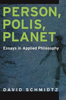 预订 person, polis, planet: essays in applied philosophy