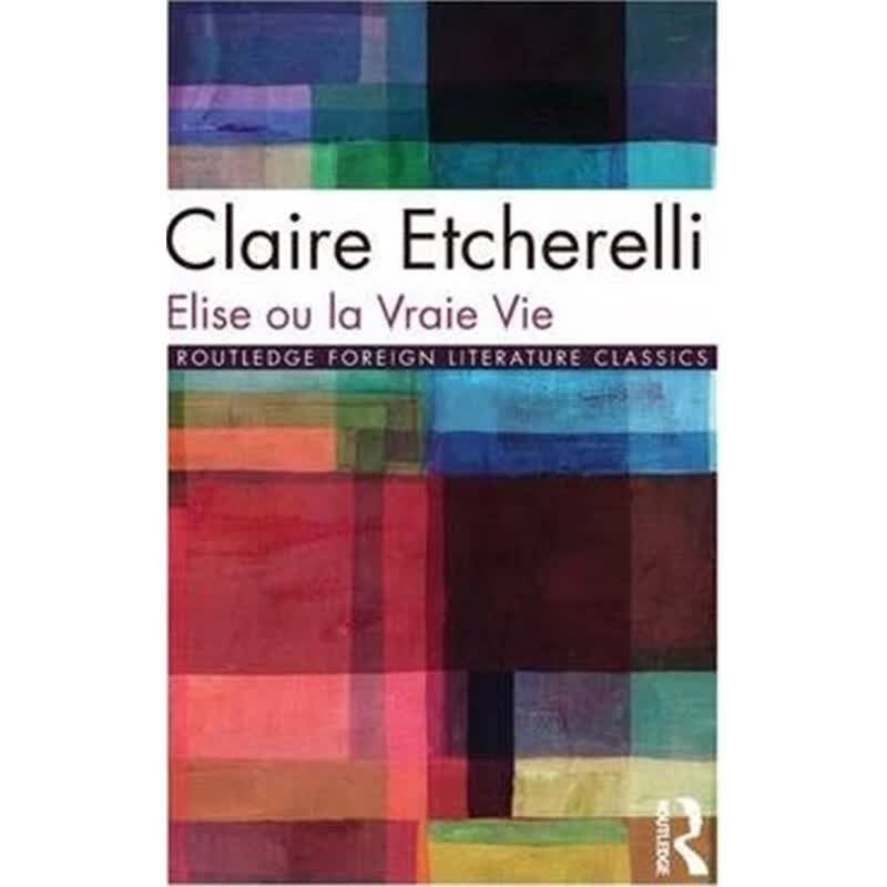 预订Elise ou la Vraie Vie