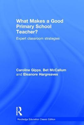 预订 what makes a good primary school teacher?: expe