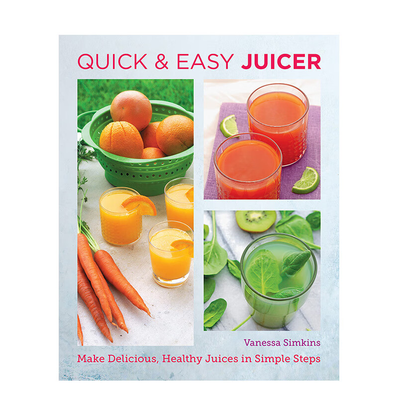 【预售】快速简便鲜榨果汁食谱 quick and easy juicer 原版英文餐饮