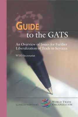 预订 Guide to Gats: An Overview of Issues for Furthe