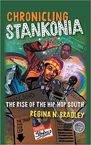 预订chronicling stankonia: the rise of the hip-hop s