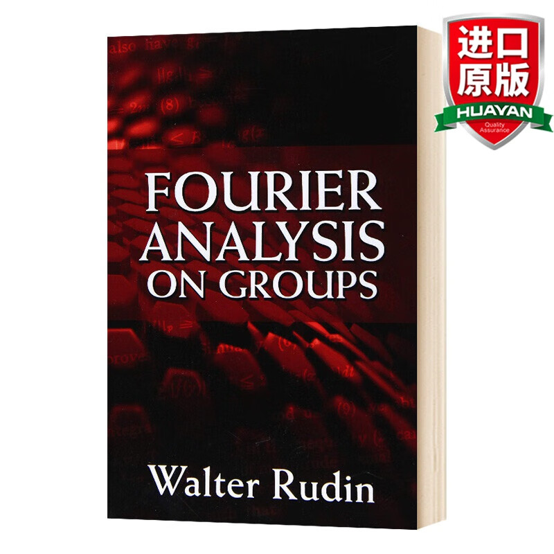 英文原版 群的傅立叶分析 Fourier Analysis on Groups 全英文版