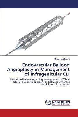 预订Endovascular Balloon Angioplasty in Management o