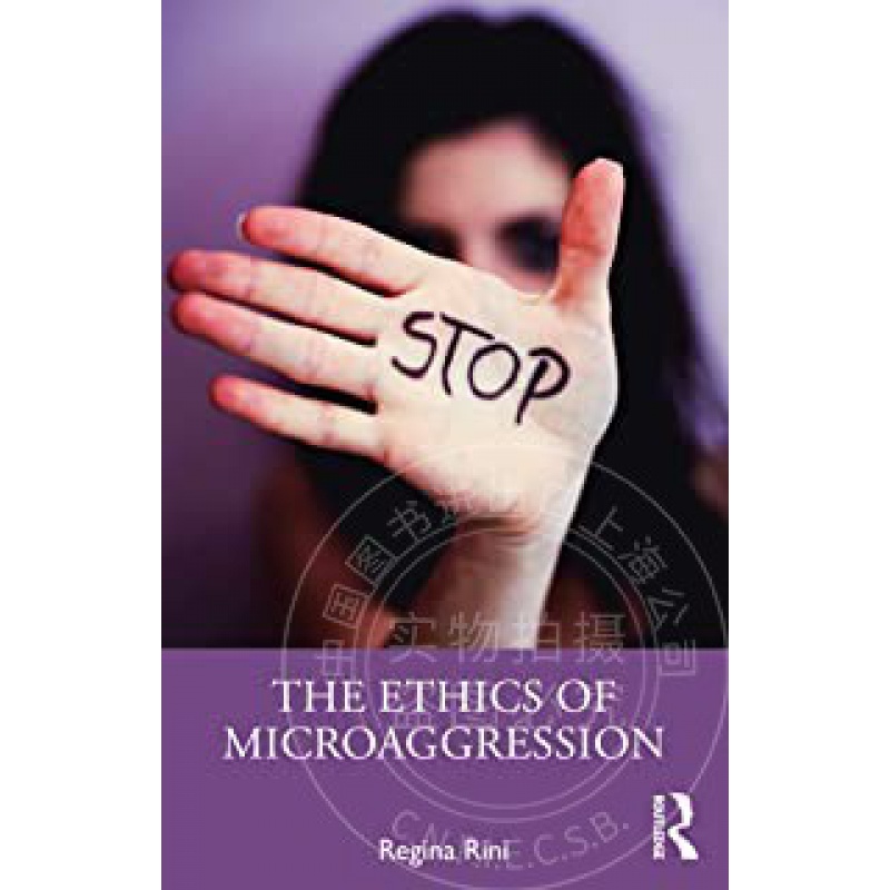 【按需印刷】The Ethics of Microaggression