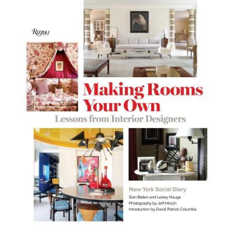 Making Rooms Your Own: Lessons from Interior De...