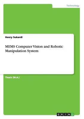 预订MEMS Computer Vision and Robotic Manipulation Sy