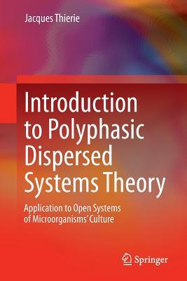 预订 高被引introduction to polyphasic dispersed systems